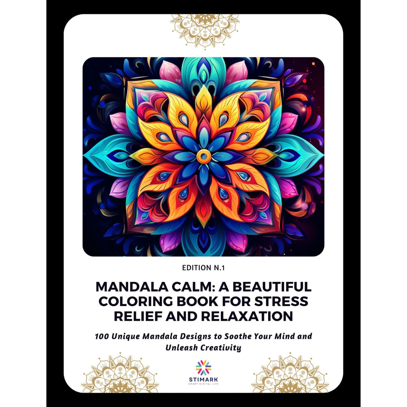 Mandala Calm : A Beautiful Coloring Book For Stress Relief And Relaxation